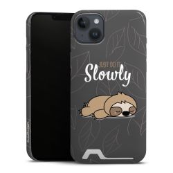 Just Do It Slowly Sloth Grey