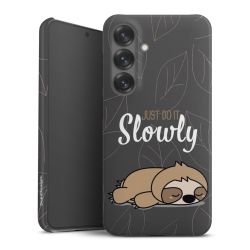 Just Do It Slowly Sloth Grey