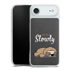 Just Do It Slowly Sloth Grey