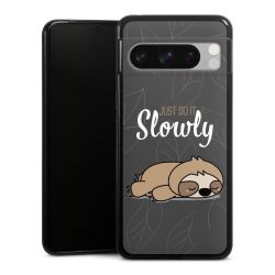 Just Do It Slowly Sloth Grey