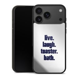 Live. Laugh. Toaster. Bath.