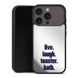 Live. Laugh. Toaster. Bath.