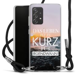 Leben zu Kurz für Irgendwann