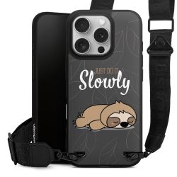 Just Do It Slowly Sloth Grey