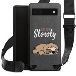 Just Do It Slowly Sloth Grey