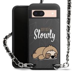 Just Do It Slowly Sloth Grey