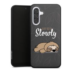 Just Do It Slowly Sloth Grey