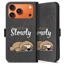 Just Do It Slowly Sloth Grey
