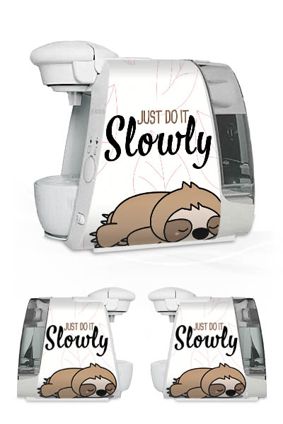 Just Do It Slowly Sloth