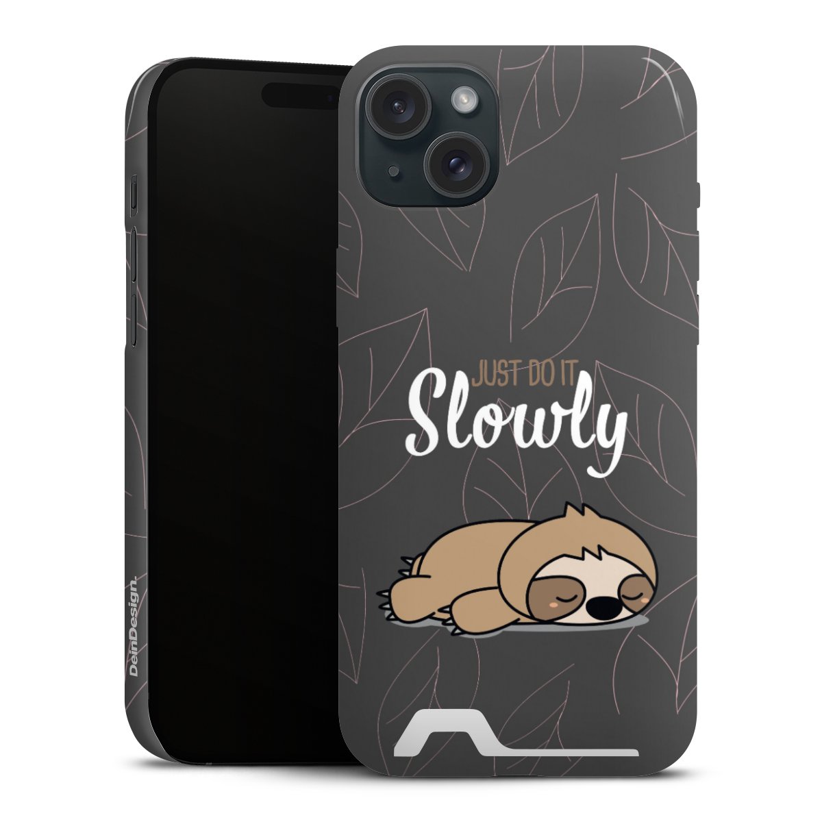 Just Do It Slowly Sloth Grey