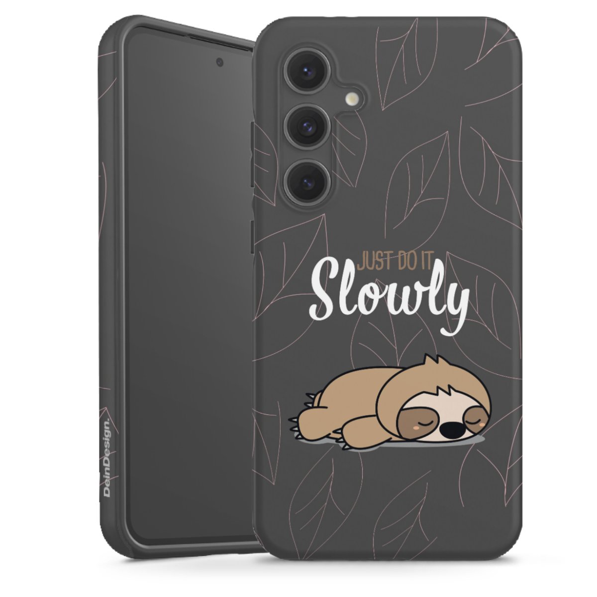 Just Do It Slowly Sloth Grey