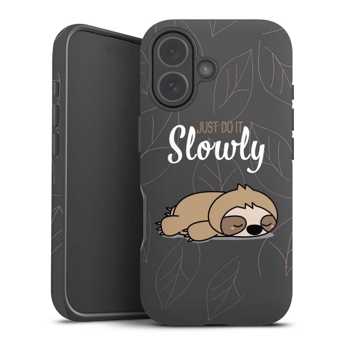 Just Do It Slowly Sloth Grey