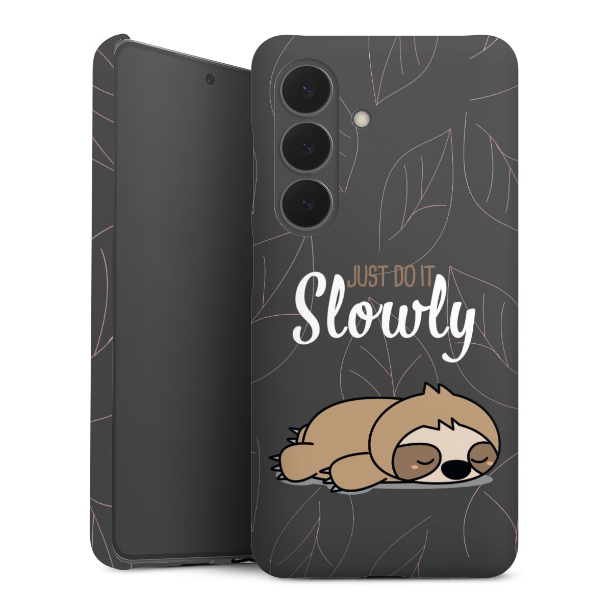 Just Do It Slowly Sloth Grey