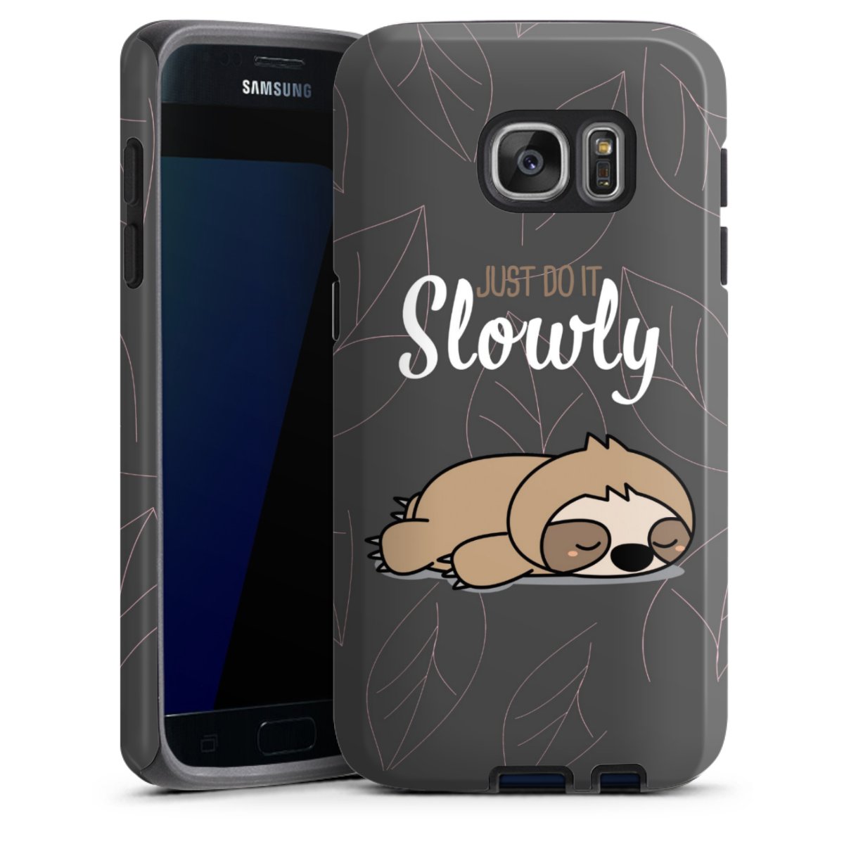 Just Do It Slowly Sloth Grey