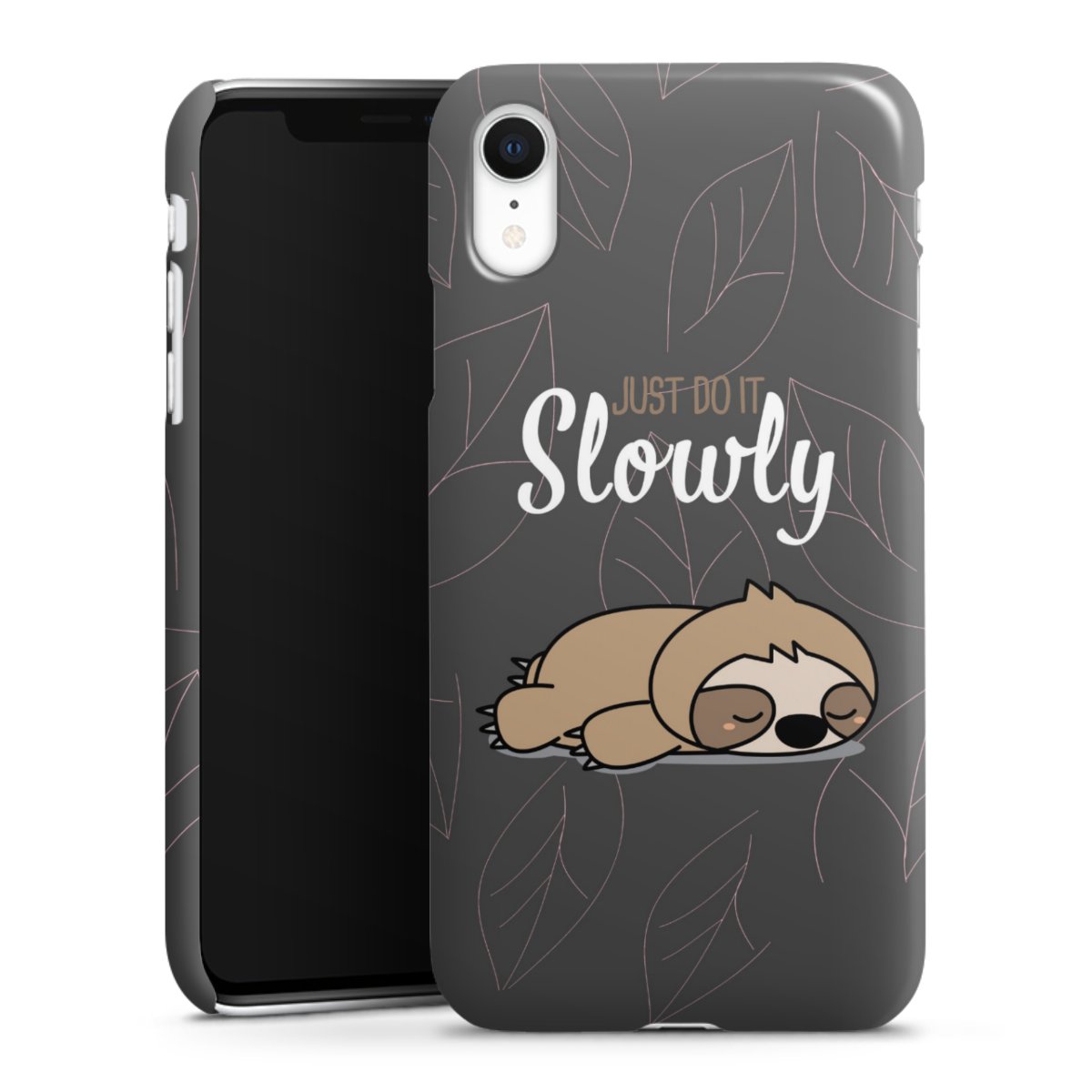 Just Do It Slowly Sloth Grey