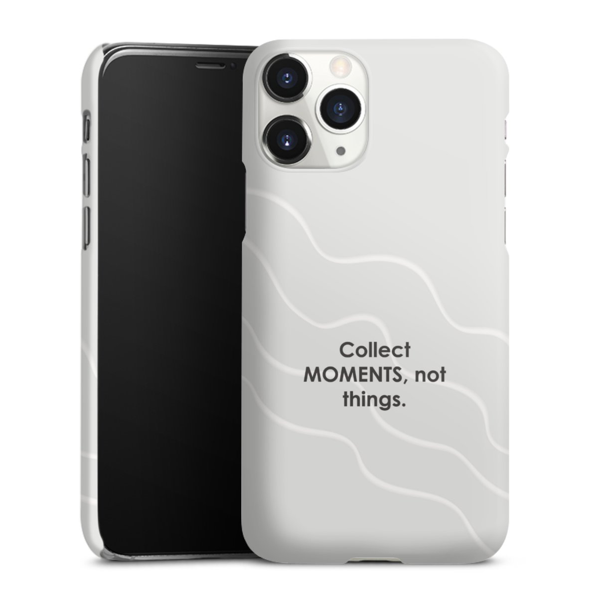 Collect Moments Not Things Grey