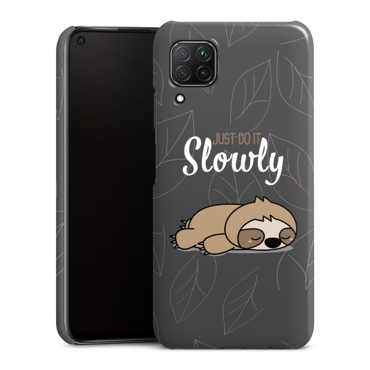 Just Do It Slowly Sloth Grey