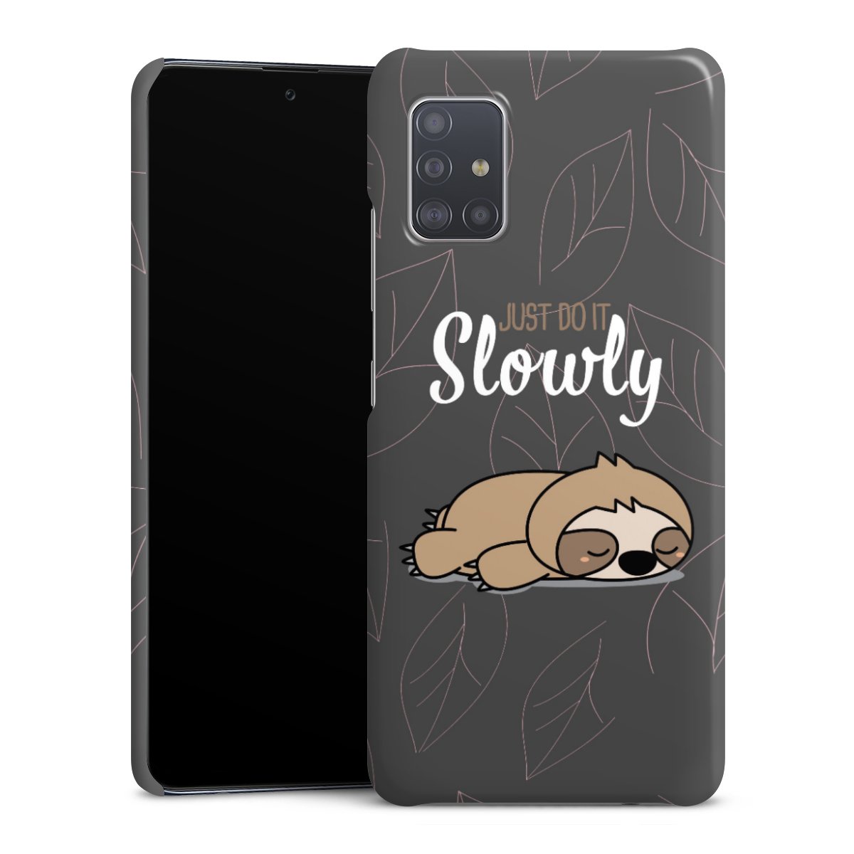 Just Do It Slowly Sloth Grey