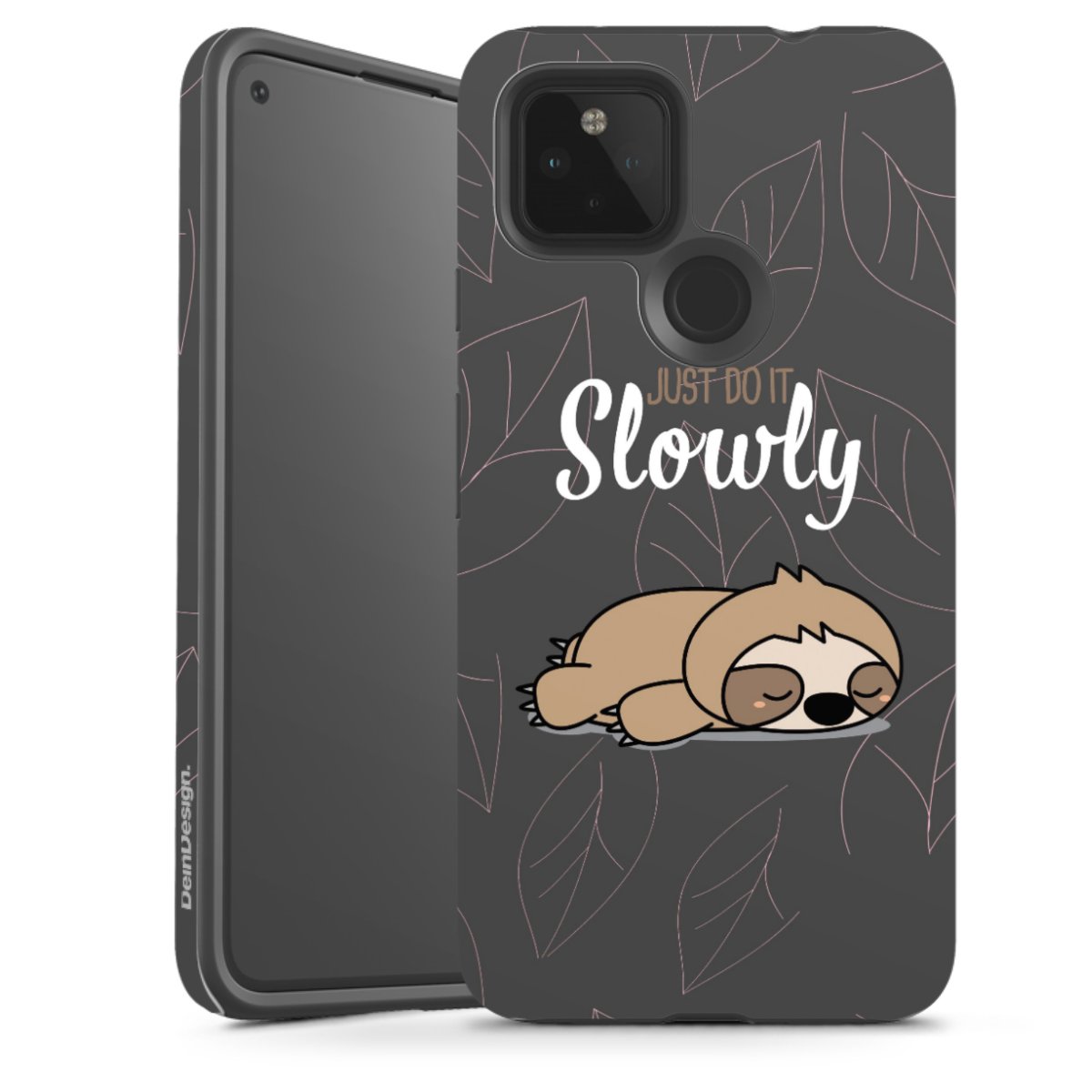 Just Do It Slowly Sloth Grey