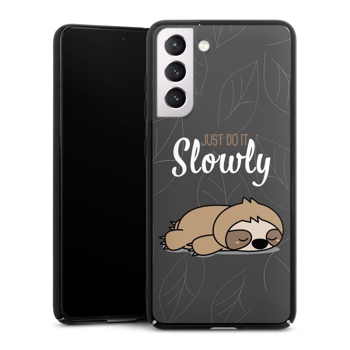 Just Do It Slowly Sloth Grey
