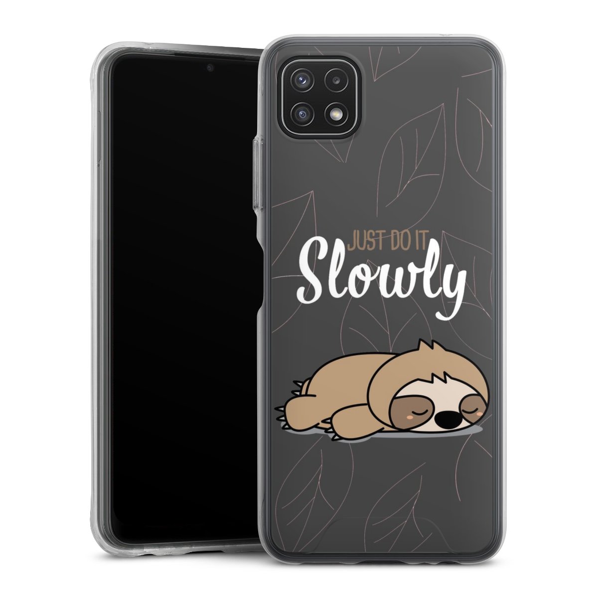 Just Do It Slowly Sloth Grey