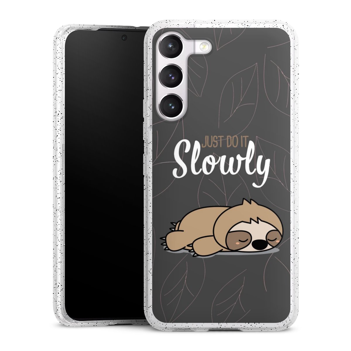 Just Do It Slowly Sloth Grey
