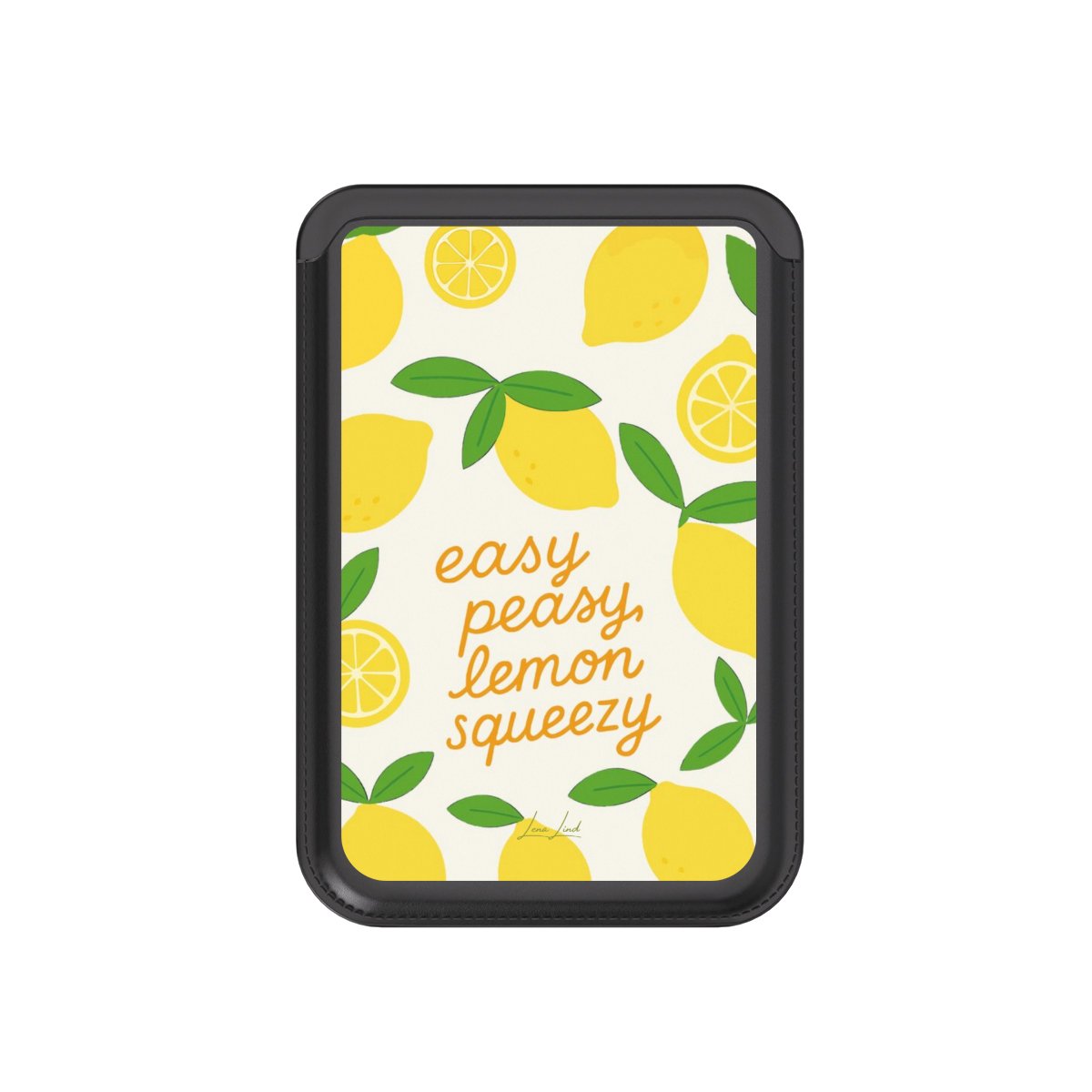 Easy Peasy Lemon Queezy