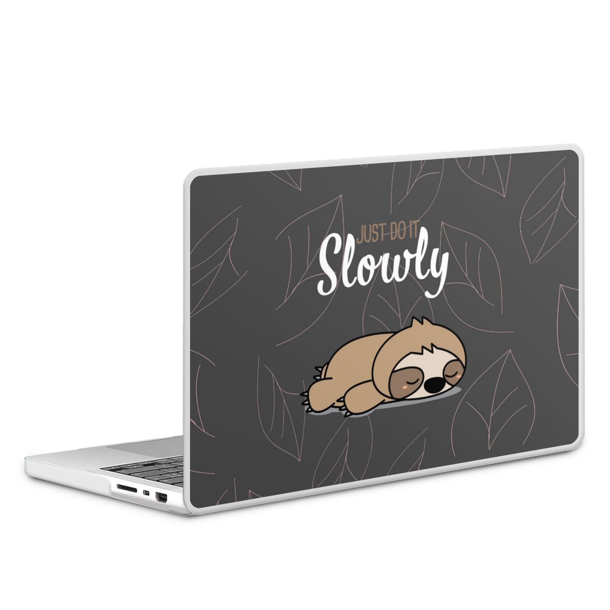 Just Do It Slowly Sloth Grey