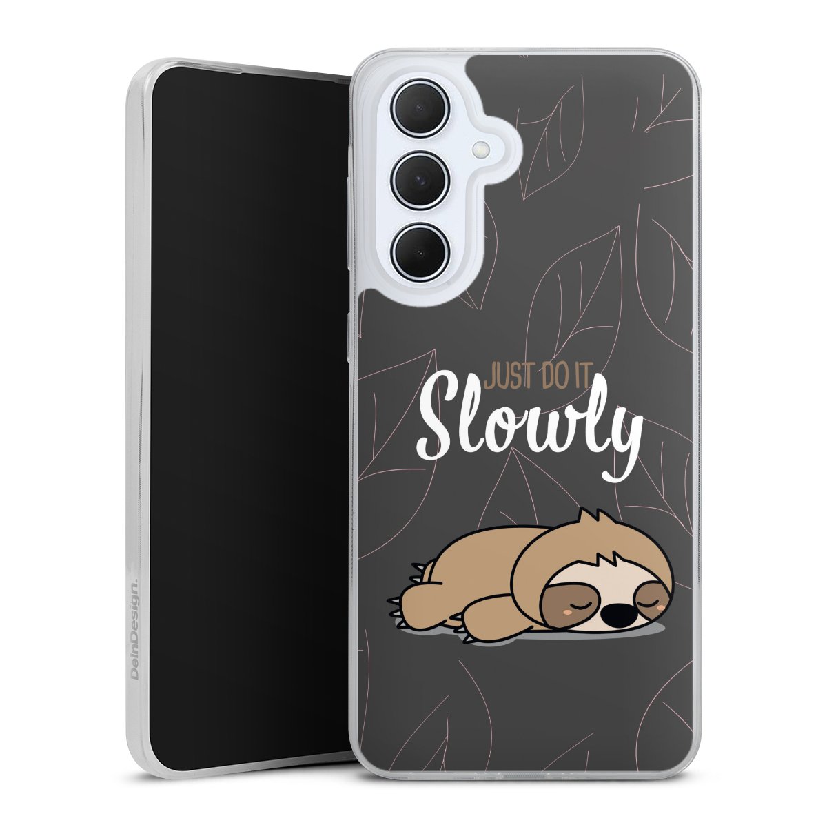 Just Do It Slowly Sloth Grey