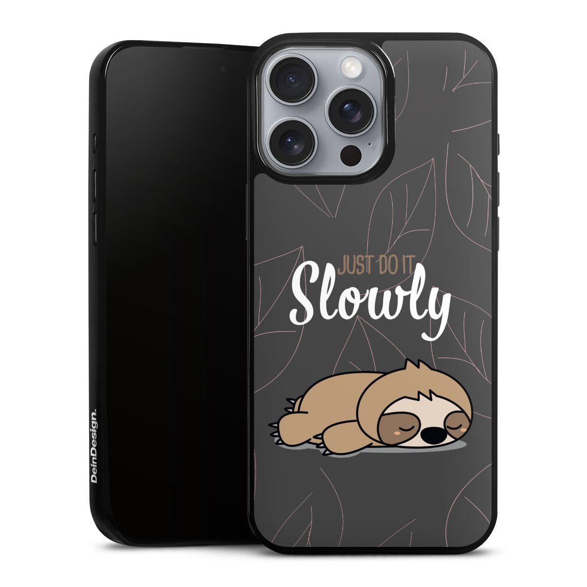 Just Do It Slowly Sloth Grey