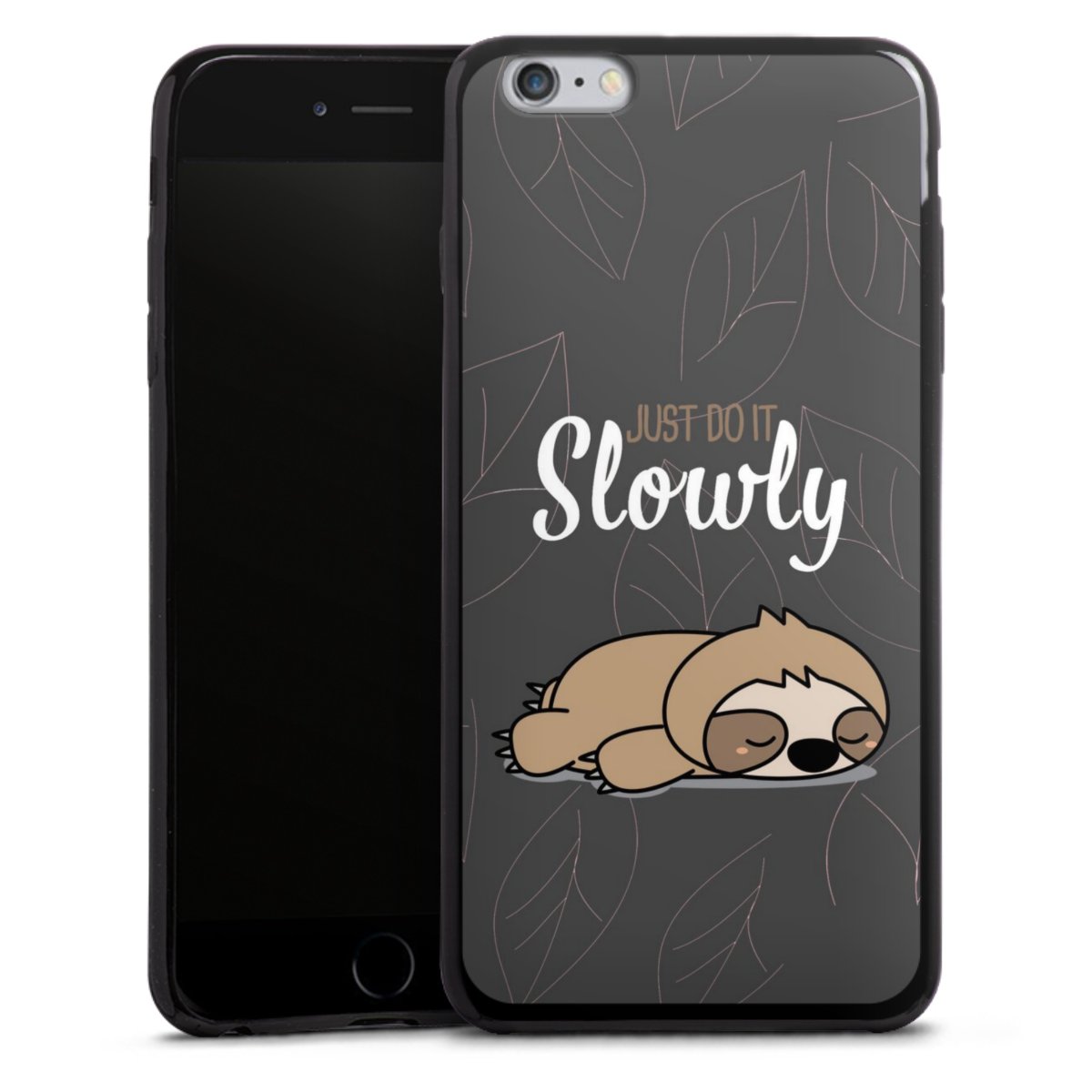 Just Do It Slowly Sloth Grey