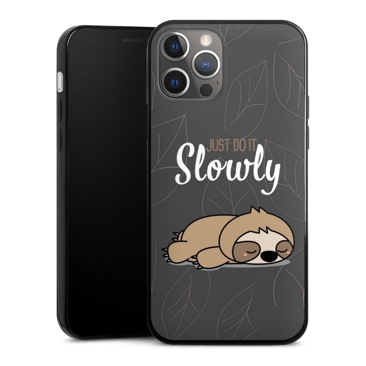 Just Do It Slowly Sloth Grey