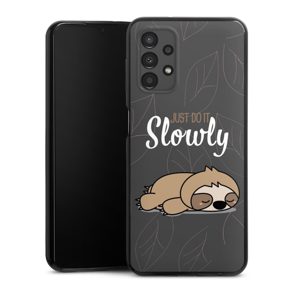 Just Do It Slowly Sloth Grey