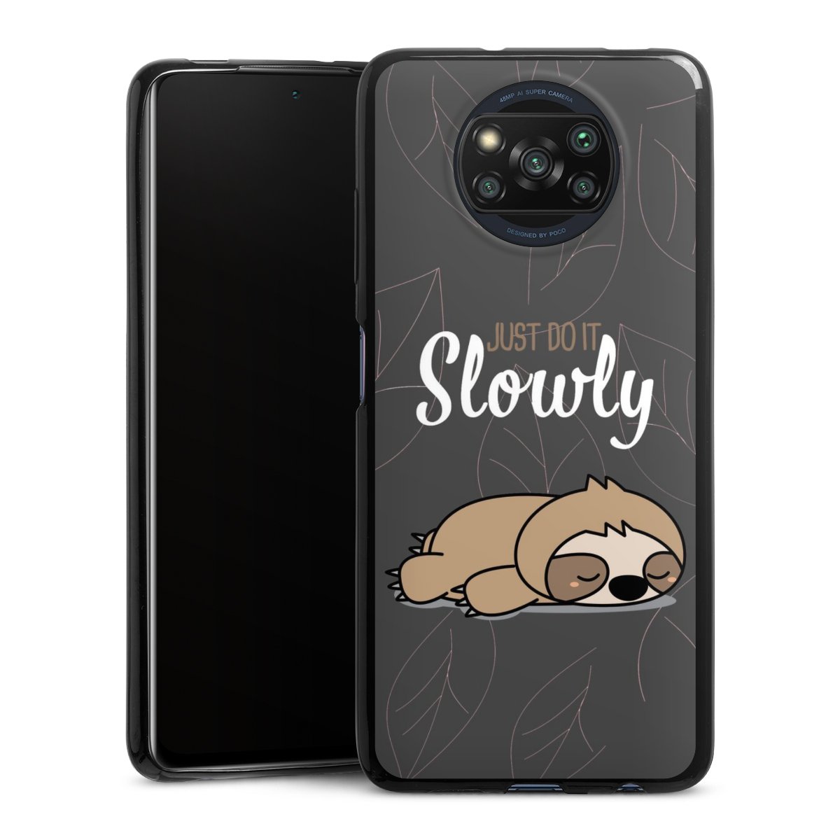 Just Do It Slowly Sloth Grey