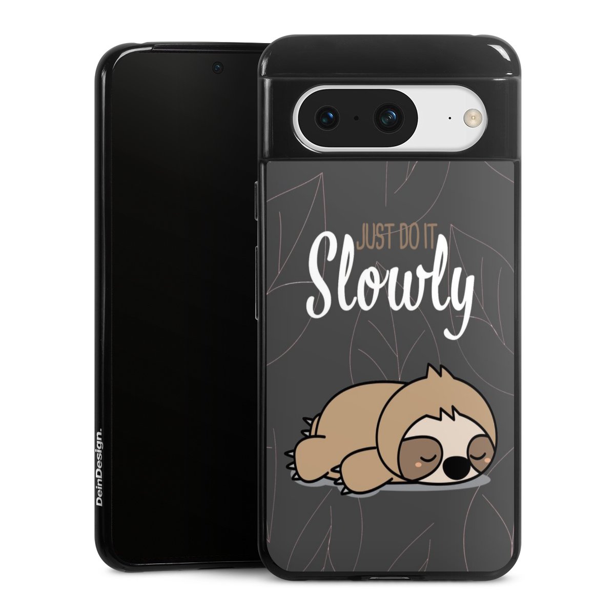 Just Do It Slowly Sloth Grey