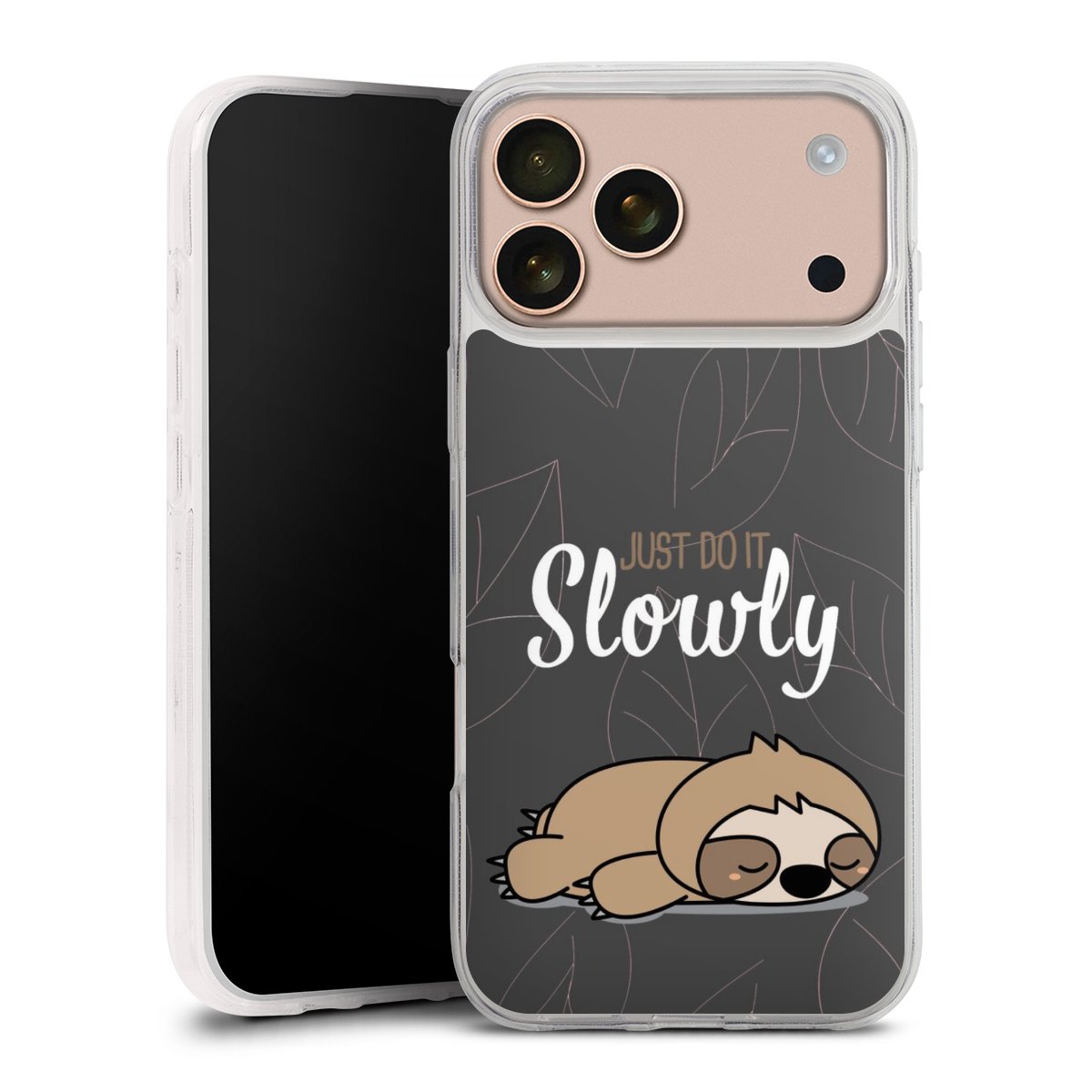 Just Do It Slowly Sloth Grey