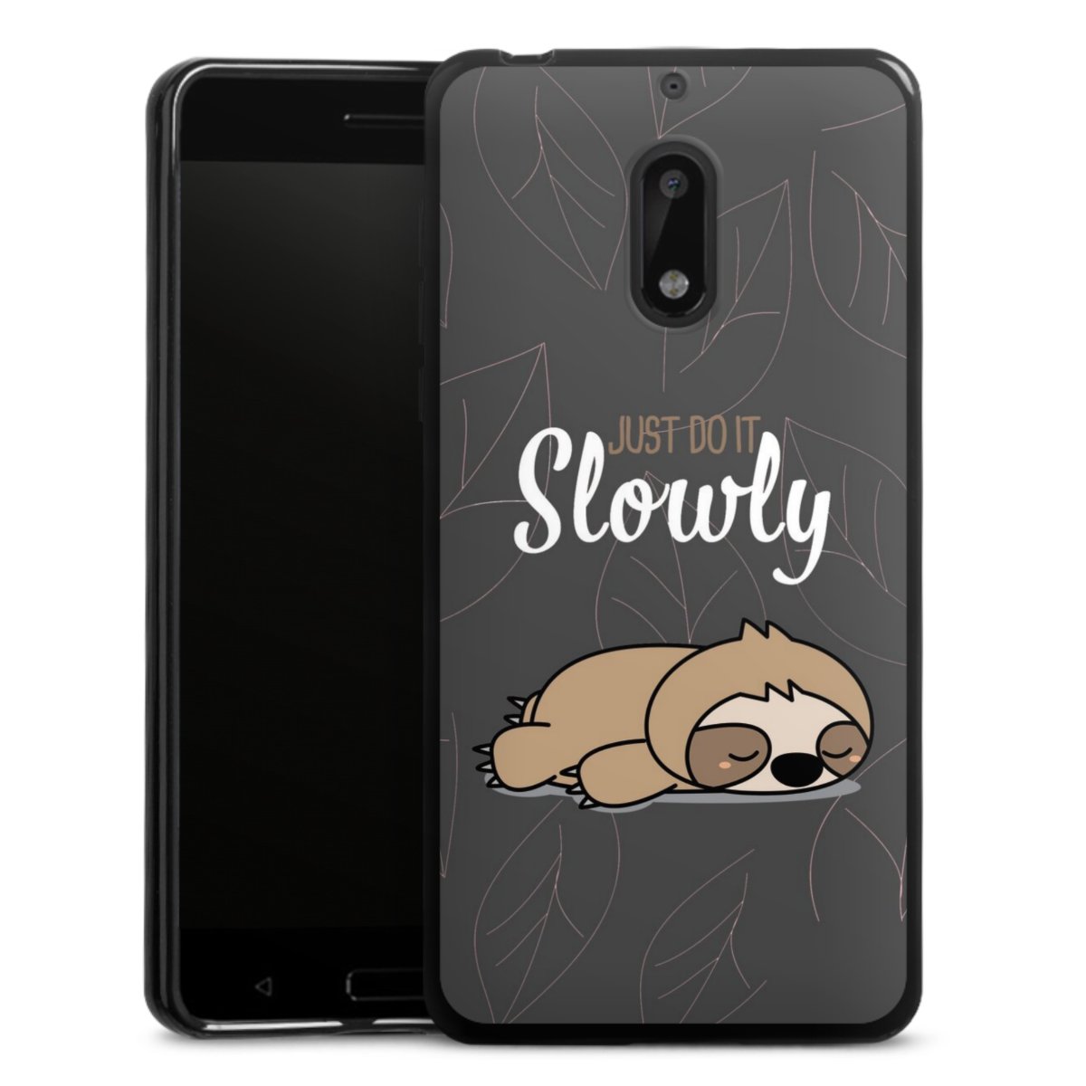 Just Do It Slowly Sloth Grey