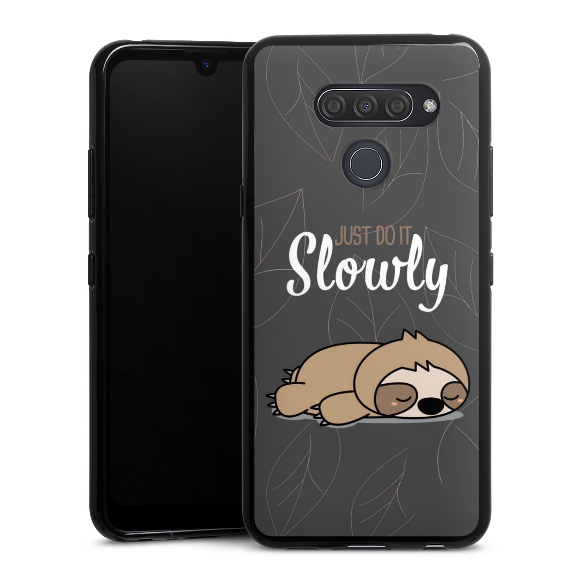 Just Do It Slowly Sloth Grey