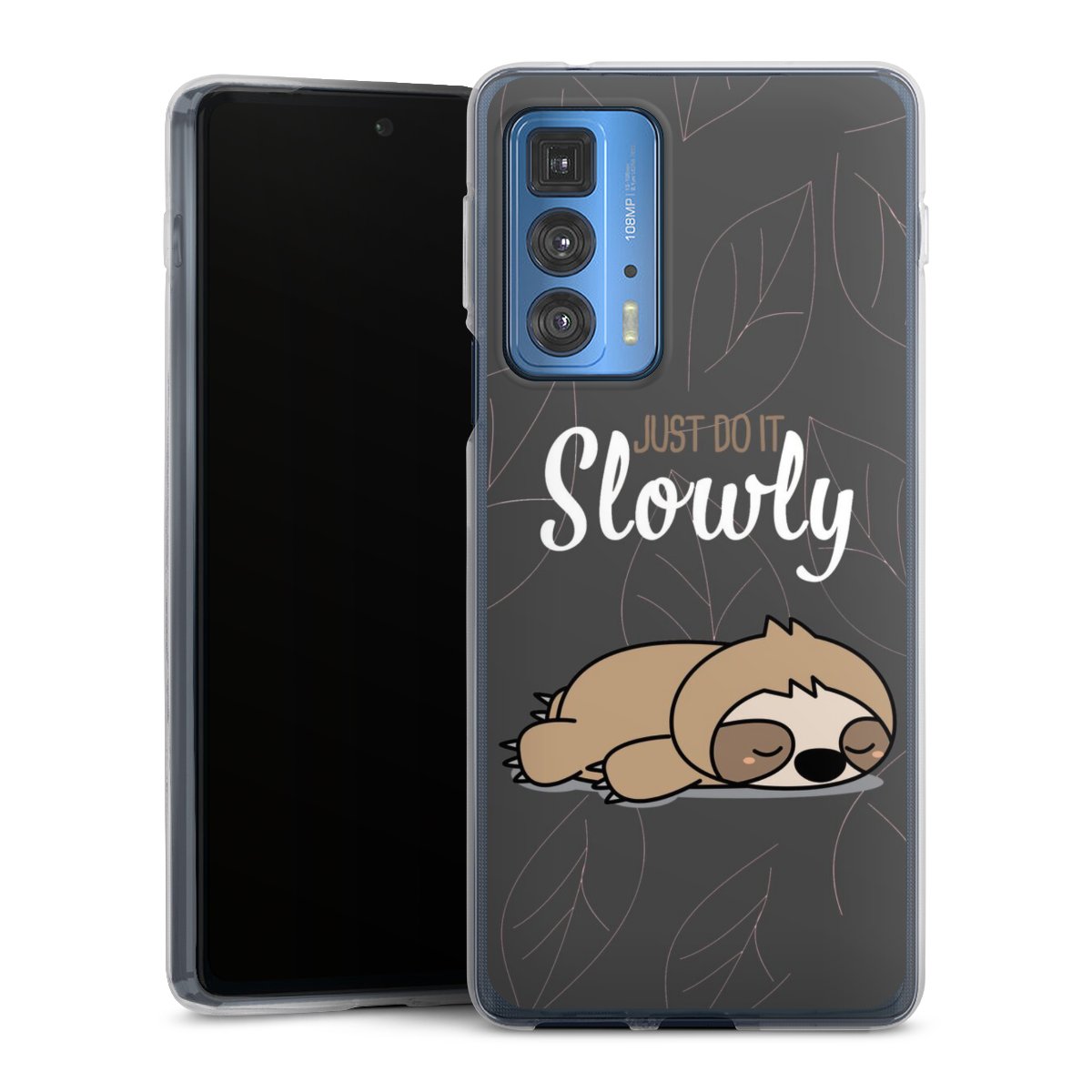 Just Do It Slowly Sloth Grey