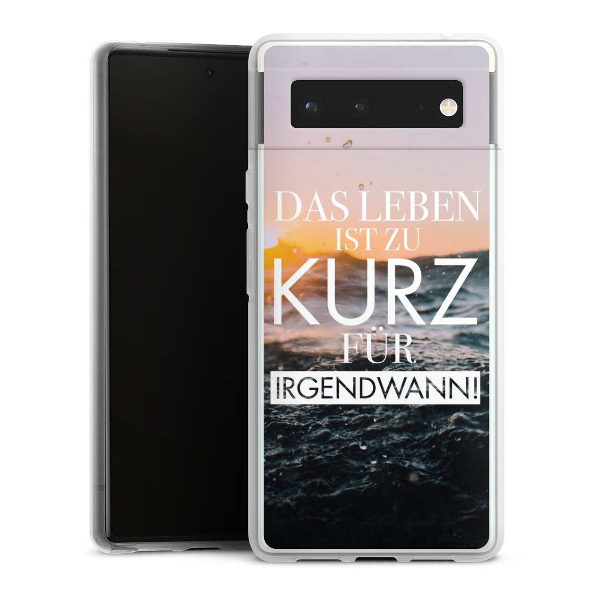 Leben zu Kurz für Irgendwann