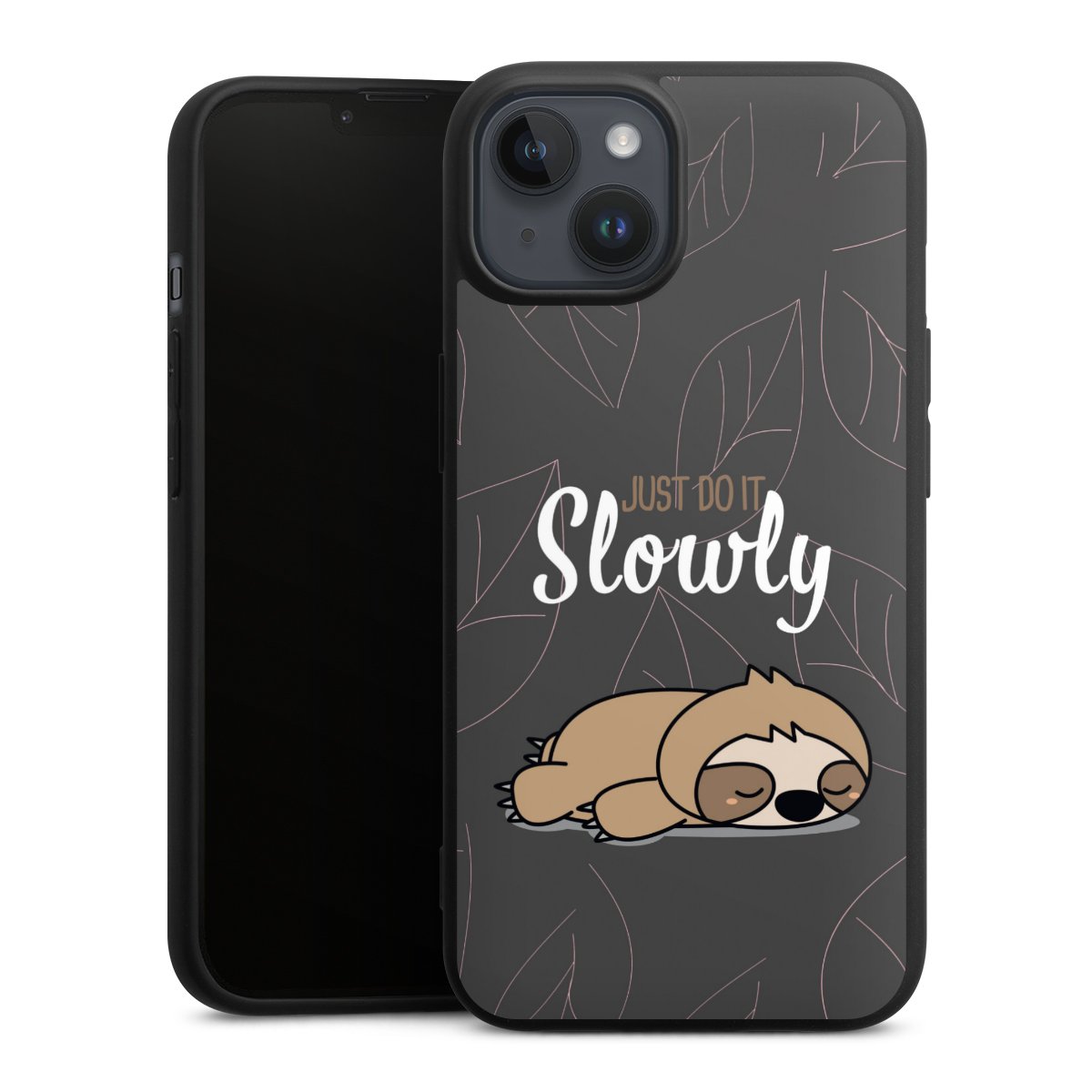 Just Do It Slowly Sloth Grey