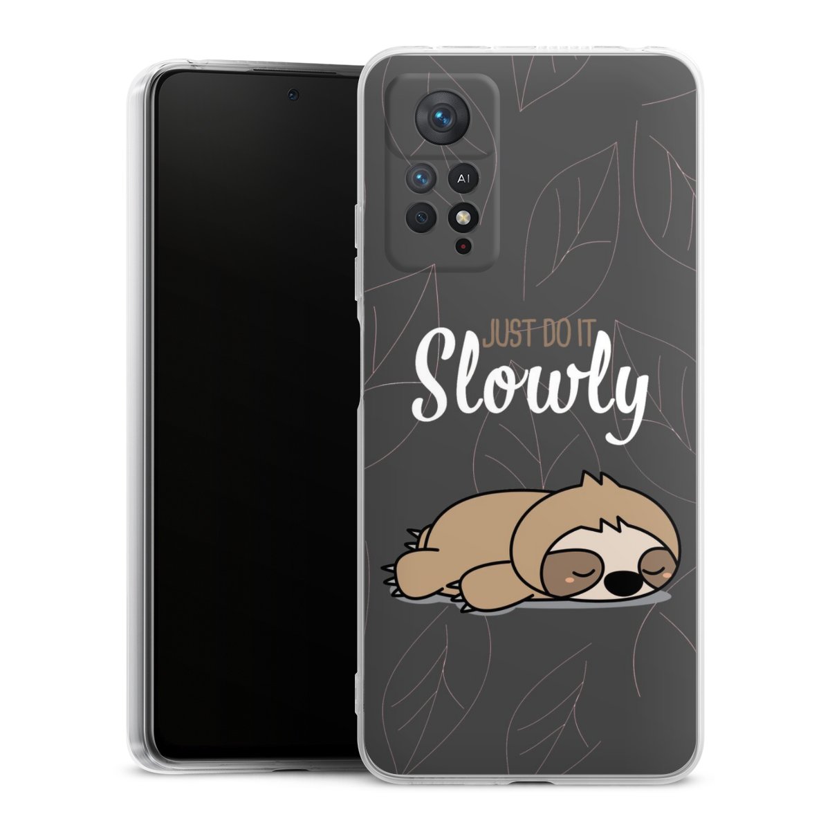 Just Do It Slowly Sloth Grey