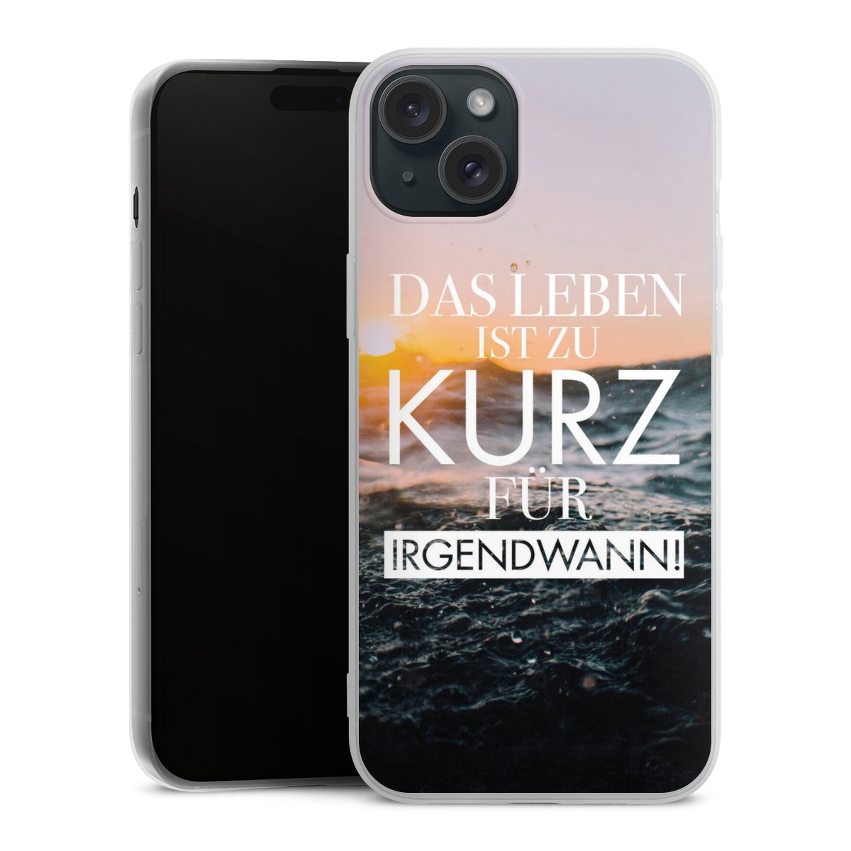 Leben zu Kurz für Irgendwann