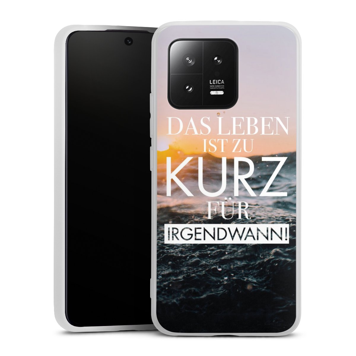 Leben zu Kurz für Irgendwann