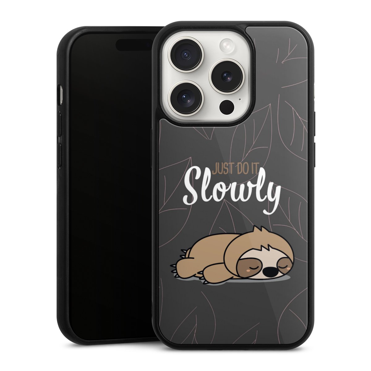 Just Do It Slowly Sloth Grey