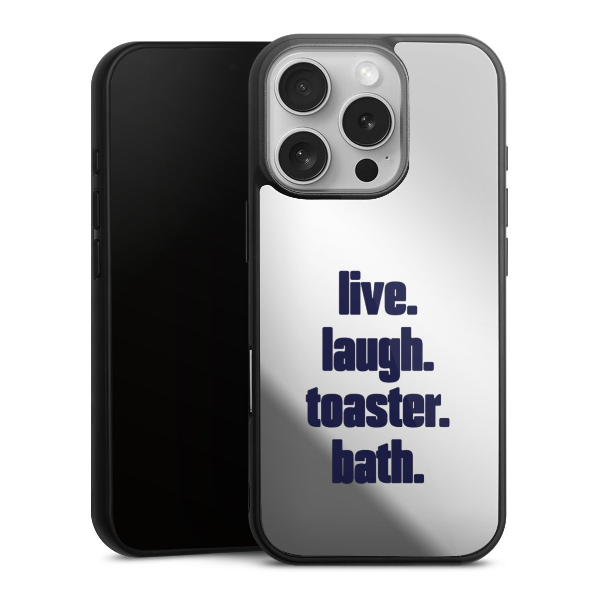 Live. Laugh. Toaster. Bath.