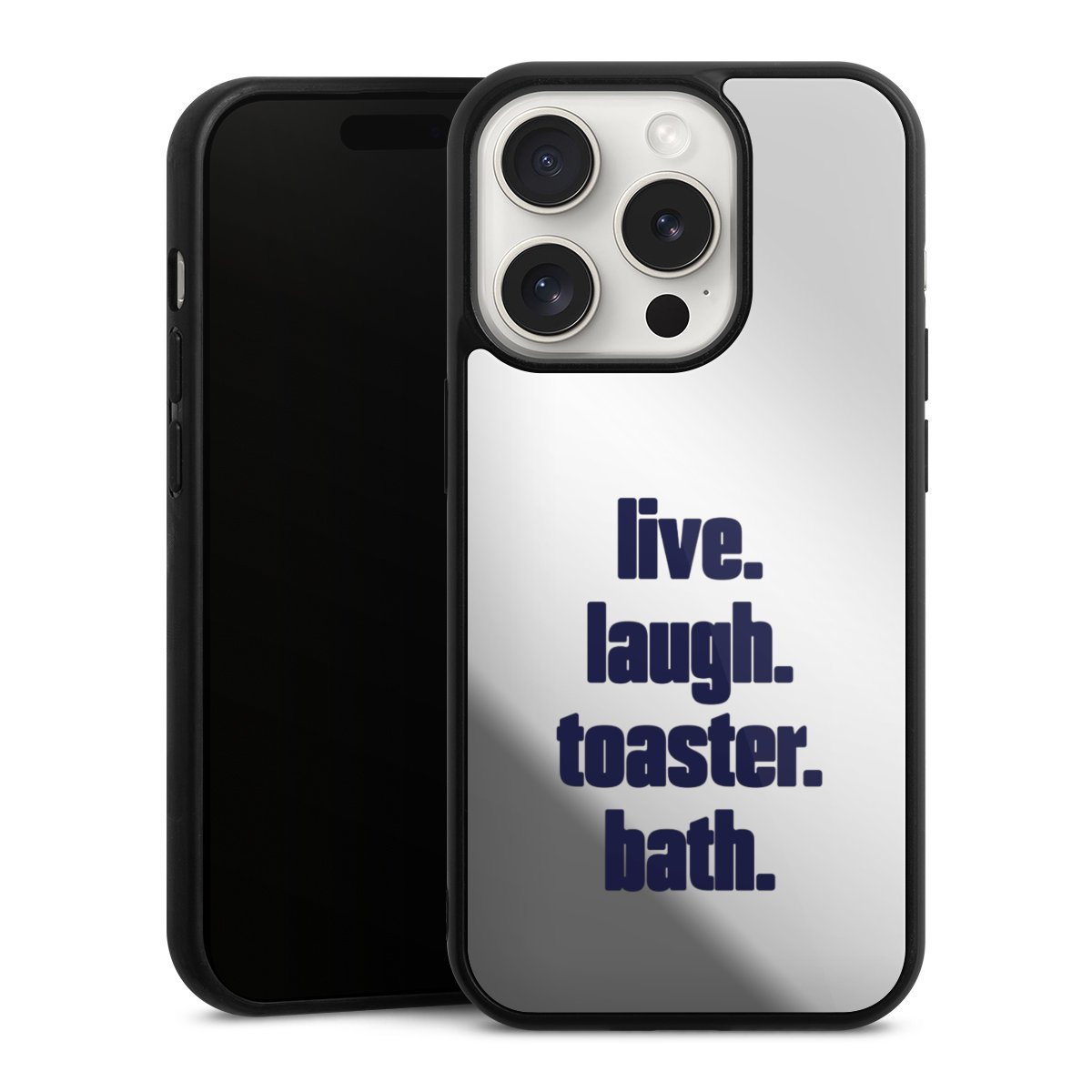 Live. Laugh. Toaster. Bath.