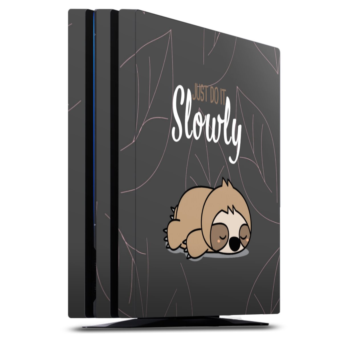 Just Do It Slowly Sloth Grey