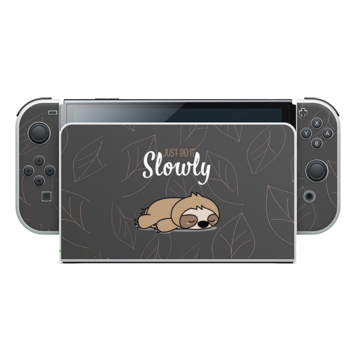 Just Do It Slowly Sloth Grey