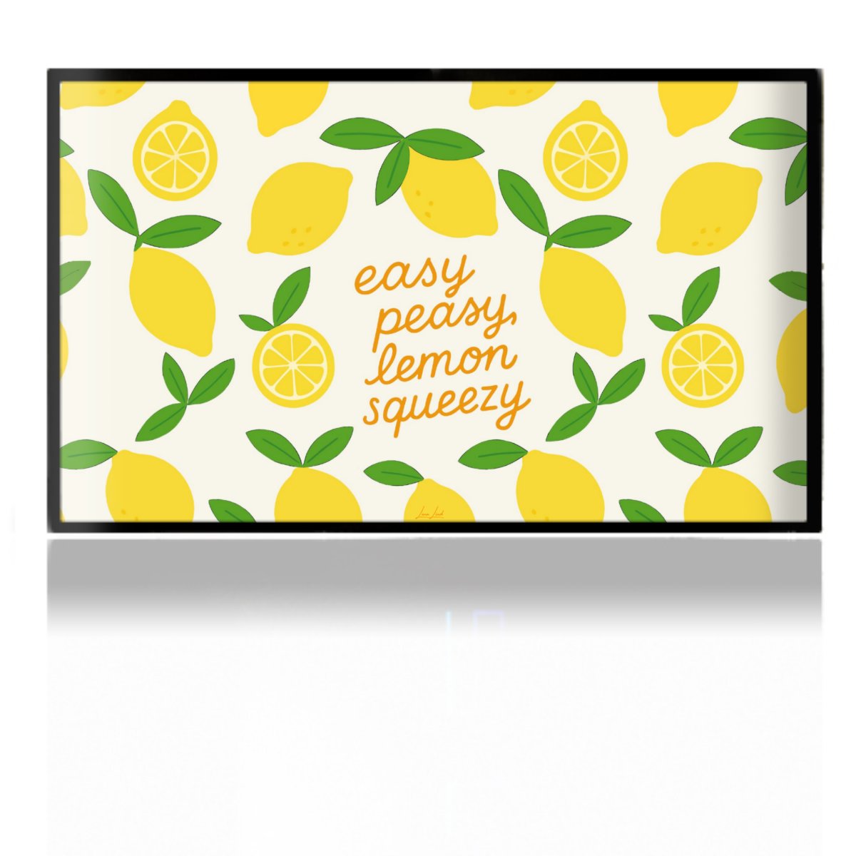 Easy Peasy Lemon Queezy